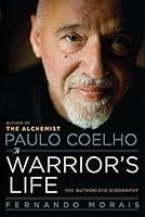 Algopix Similar Product 4 - Paulo Coelho A Warriors Life The