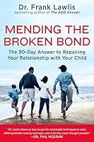 Algopix Similar Product 8 - Mending the Broken Bond The 90Day
