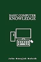 Algopix Similar Product 14 - Basic Computer Knowledge Computer