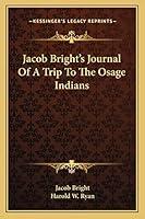 Algopix Similar Product 19 - Jacob Brights Journal Of A Trip To The