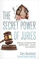 Algopix Similar Product 15 - The Secret Power of Juries What jurors