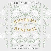 Algopix Similar Product 15 - Rhythms of Renewal Trading Stress and