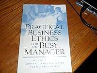 Algopix Similar Product 11 - Practical Business Ethics for the Busy