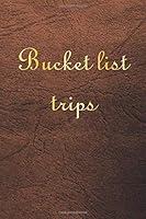 Algopix Similar Product 15 - Bucket List Trips Bucket List Trips Of