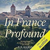 Algopix Similar Product 4 - In France Profound The Long History of