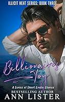 Algopix Similar Product 18 - Billionaire's Toy (Illicit Heat Book 3)