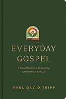 Algopix Similar Product 5 - Everyday Gospel A Daily Devotional