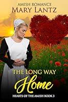 Algopix Similar Product 2 - The Long Way Home Hearts of the Amish