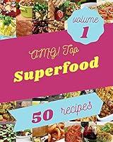 Algopix Similar Product 19 - OMG Top 50 Superfood Recipes Volume 1