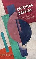 Algopix Similar Product 12 - Catching Capital The Ethics of Tax
