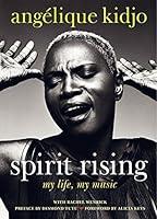 Algopix Similar Product 19 - Spirit Rising: My Life, My Music