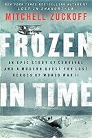 Algopix Similar Product 6 - Frozen in Time An Epic Story of