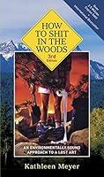 Algopix Similar Product 3 - How to Shit in the Woods 3rd Edition