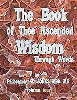 Algopix Similar Product 1 - The Book of Thee Ascended Wisdom