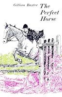 Algopix Similar Product 8 - The Perfect Horse Bracken Stables Book