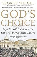 Algopix Similar Product 17 - Gods Choice Pope Benedict XVI and the