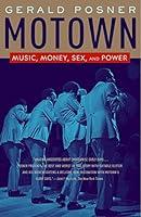 Algopix Similar Product 6 - Motown: Music, Money, Sex, and Power