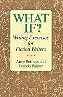 Algopix Similar Product 15 - What If Writing Exercises for Fiction