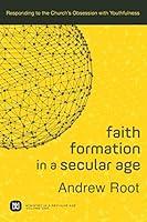 Algopix Similar Product 16 - Faith Formation in a Secular Age