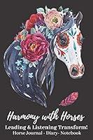 Algopix Similar Product 7 - Harmony With Horses Leading 