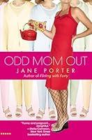 Algopix Similar Product 10 - Odd Mom Out (Bellevue Wives, Book 1)