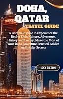 Algopix Similar Product 4 - DOHA QATAR TRAVEL GUIDE A Complete