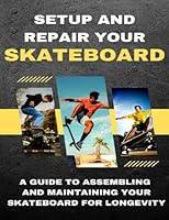 Algopix Similar Product 13 - Setup And Repair Your Skateboard A