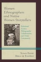 Algopix Similar Product 5 - Women Ethnographers and Native Women