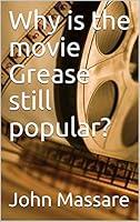 Algopix Similar Product 5 - Why is the movie Grease still popular?