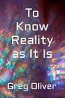 Algopix Similar Product 11 - To Know Reality as It Is
