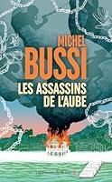 Algopix Similar Product 4 - Les Assassins de l'aube (French Edition)