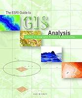 Algopix Similar Product 20 - The ESRI Guide to GIS Analysis Volume