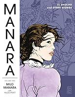 Algopix Similar Product 19 - Manara Library Volume 2 El Gaucho and
