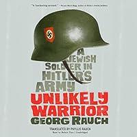 Algopix Similar Product 11 - Unlikely Warrior A Jewish Soldier in