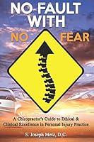 Algopix Similar Product 8 - No Fault With No Fear A Chiropractors