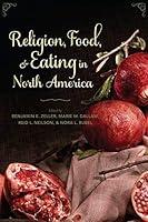 Algopix Similar Product 20 - Religion Food and Eating in North