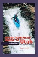 Algopix Similar Product 17 - River Runners Guide To Utah and