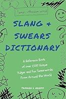 Algopix Similar Product 14 - Slang  Swears Dictionary A Reference