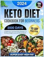 Algopix Similar Product 8 - Keto Diet Cookbook for Beginners 2000