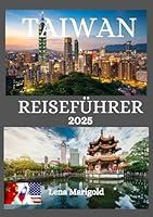 Algopix Similar Product 13 - TAIWAN REISEFHRER 2025 Eine Reise