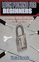 Algopix Similar Product 7 - LOCK PICKING FOR BEGINNERS The