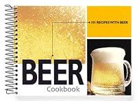 Algopix Similar Product 3 - Beer Cookbook: 101 Recipes with Beer
