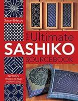 Algopix Similar Product 18 - The Ultimate Sashiko Sourcebook