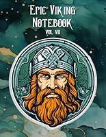 Algopix Similar Product 20 - Epic Viking Notebook Vol VII Notebook