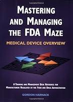 Algopix Similar Product 9 - Mastering and Managing the Fda Maze