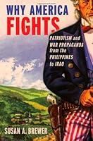 Algopix Similar Product 1 - Why America Fights Patriotism and War