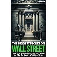 Algopix Similar Product 20 - The Biggest Secret on Wall Street A