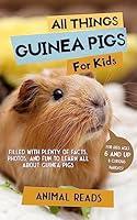 Algopix Similar Product 15 - All Things Guinea Pigs For Kids Filled