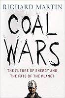 Algopix Similar Product 5 - Coal Wars The Future of Energy and the