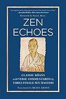 Algopix Similar Product 3 - Zen Echoes Classic Koans with Verse